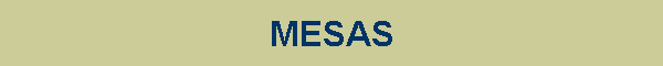 MESAS