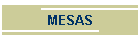 MESAS