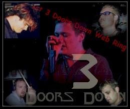 1st 3 Doors Down Web Ring