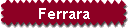 Ferrara
