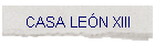 CASA LE�N XIII