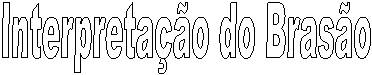 Interpreta��o do Bras�o