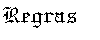 Regras B�sicas