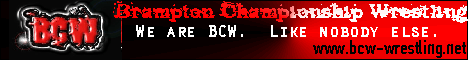 Brampton Championship Wrestling
...Like Nobody Else.