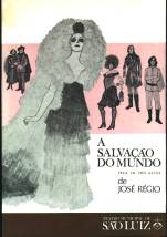 A SALVA��O DO MUNDO - JOS� R�GIO - EDI��O BROCHADA (16X24) PRE�O 2.800$00