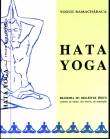 HATA YOGA (Filosofia do Bem Estar F�sico - controlo da mente, dos nervos, da respira��o) - YOGUE RAMACH�RACA