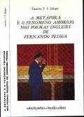 A MET�FORA E O FEN�MENO AMOROSO NOS POEMAS INGLESES DE FERNANDO PESSOA - CATARINA T. F. EDINGER
