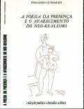 A POESIA DA PRESEN�A E O APARECIMENTO DO NEO-REALISMO - FERNANDO GUIMAR�ES