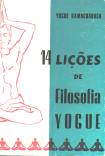 14 LI��ES DE FILOSOFIA YOGUE - YOGUE RAMACH�RACA