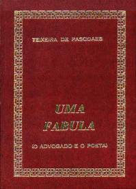 IN�DITO DE TEIXEIRA DE PASCOAES - UMA F�BULA