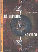 H� SOMBRAS NO CIRCO - S�RIO BARBOSA