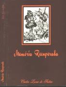 MEM�RIA RECUPERADA - CARLOS LUCAS DE FREITAS