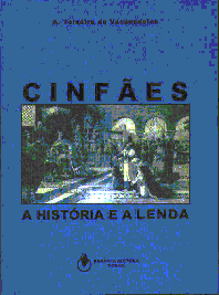 NOVIDADE-CINF�ES A HIST�RIA E A LENDA