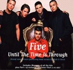 Until the time is through
