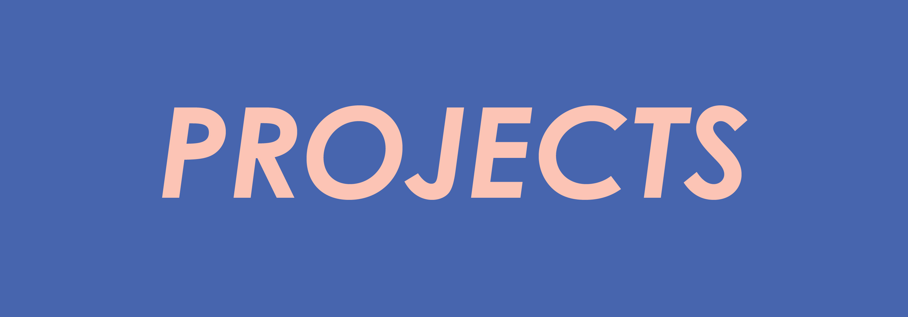 projects