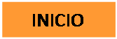 Cuadro de texto: INICIO