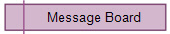 Message Board