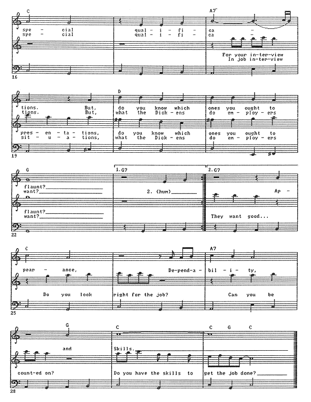 Great Expectations - Lead Sheet, Page 2 of 2: Expectations, Great Expectations (in job interview situations): What the Dickens do employers want? Oh, Bo-vo-de-oh! You have special qualifications (for your interview presentations). But do you know which ones you ought to flaunt? (They want good...) Appearance (Do you look right for the job?). Dependability (Can you be counted on?). And skills (Do you have the skills to get the job done?)