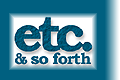 Etc. & So Forth