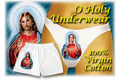 An imagined reasonable similar facsimile of Jesus and Mary knickers, fer chrissake
