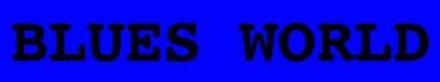 Blues World