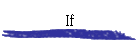 If