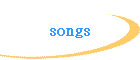 songs