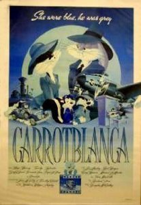 CARROTBLANCA A PARODY OF CASABLANCA