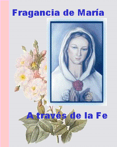 Libro "Fragancia de Mar�a a trav�s de la Fe"