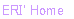 ERI' Home 