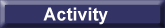 Activity