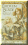 Broken Blade: Rune Blade Trilogy, Book III