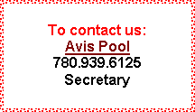 Text Box: To contact us:Avis Pool780.939.6125Secretary