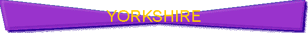 YORKSHIRE