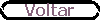 Voltar
