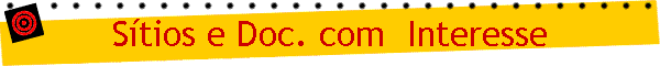 S�tios e Doc. com  Interesse