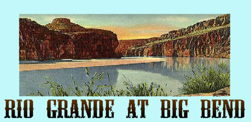 Rio Grande River at Big Bend