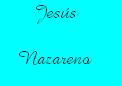 Dedicada a la Esclavitud de Ntro. Sr. Nazareno