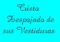 Dedicada a la Hermandad de Cristo Despojado de sus Vestiduras