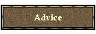 Advice