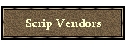 Scrip Vendors