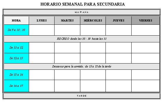 Esta es la oplantilla para que puedas elaborar tus propios horarios...