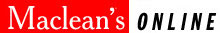 [Macleans Online]