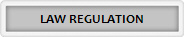 LAW REGULATION