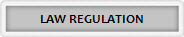 LAW REGULATION
