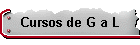 Cursos de G a L