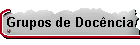 Grupos de Doc�ncia