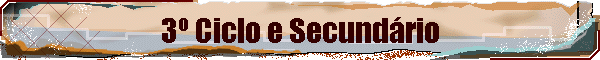 3� Ciclo e Secund�rio