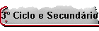 3� Ciclo e Secund�rio