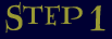 Step 1